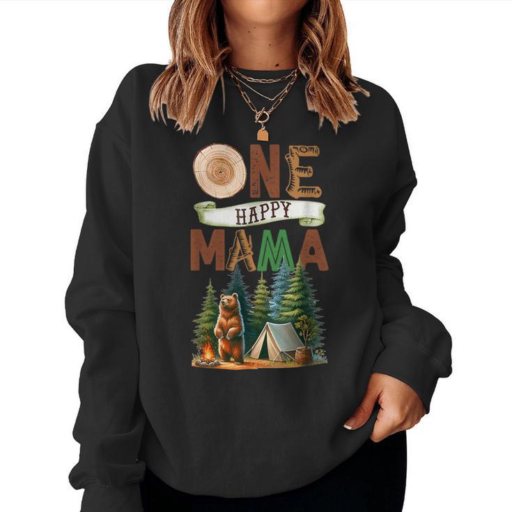 One Happy Mama Camper First Birthday Camping Bear Mother Women Sweatshirt