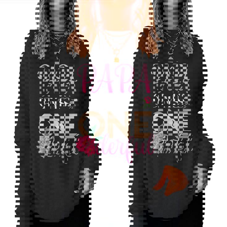 Papa Of Miss Onederful Girls 1歳の誕生日 マッチングファミリー レディーススウェットシャツ