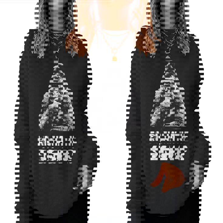 Sarcastic Humor Meme Erm What Theigma Ironic Meme レディーススウェットシャツ