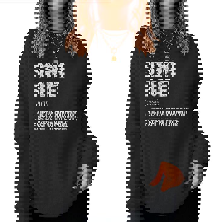 Sigma Aunt Auntie Humor Saying Trendy Women Sweatshirt