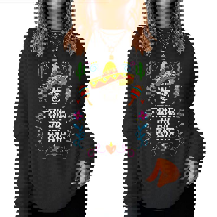 Tequila Por Favor アルコール テキーラ酒飲み メキシコ レディーススウェットシャツ