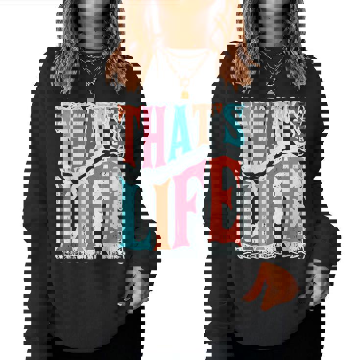 That Is Life Retro Groovyintage レディーススウェットシャツ