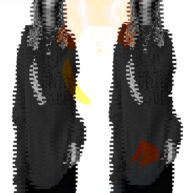 This Is My Banana Costume これが私のバナナの衣装 レディーススウェットシャツ