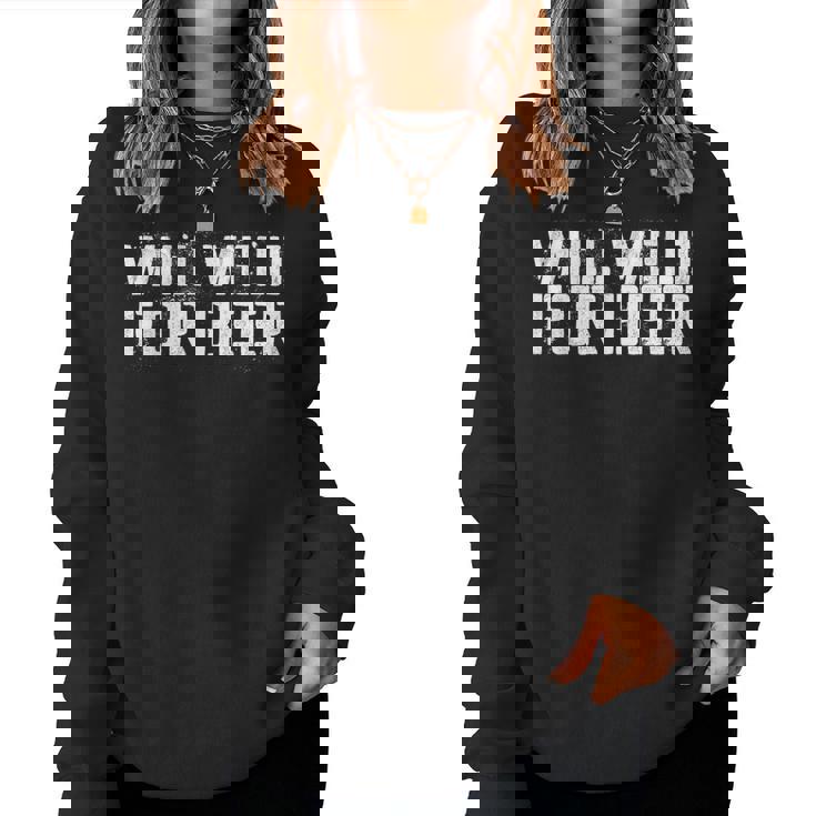 Will Weld For Beer 溶接シャツ レディーススウェットシャツ