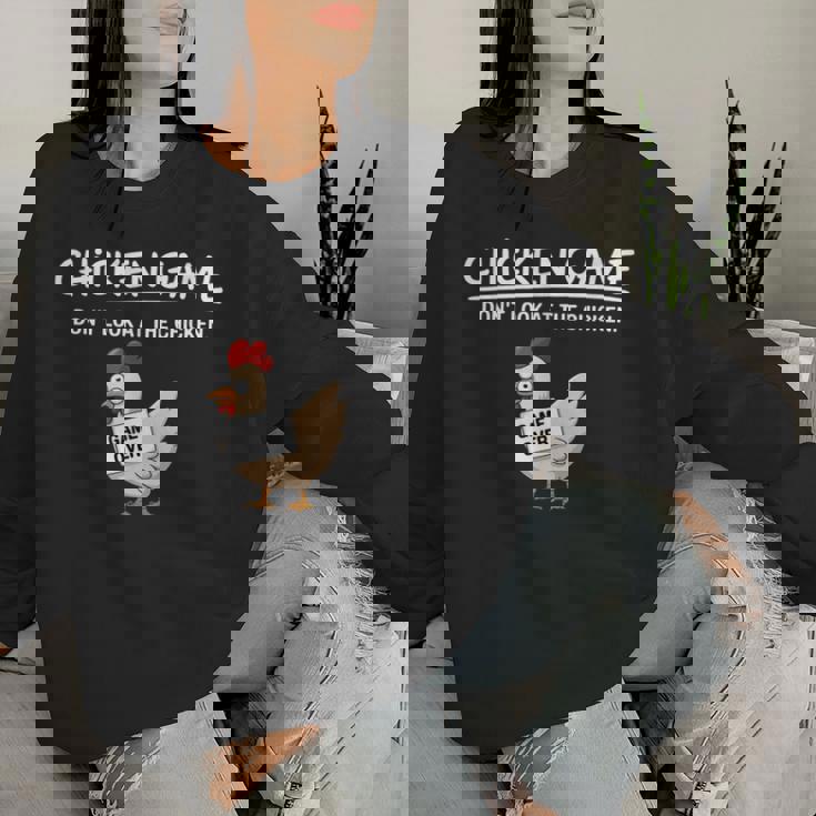 Chicken Game Do Not Look The Chicken You Look Game レディーススウェットシャツ 彼女への贈り物