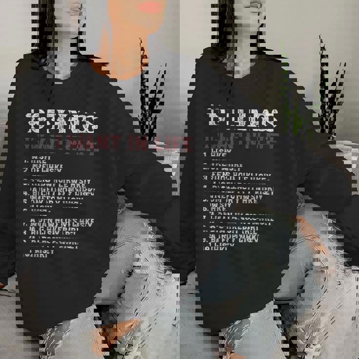 10 Things I Want In My Life ウイスキー Loves Whiskey レディーススウェットシャツ 彼女への贈り物