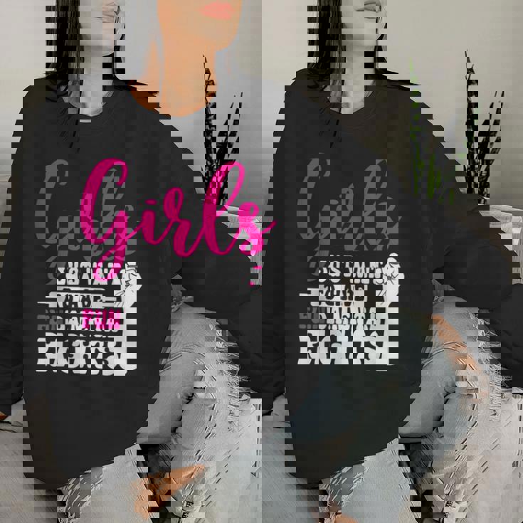 Girls Just Want To Have Fundamental Rights レディーススウェットシャツ 彼女への贈り物