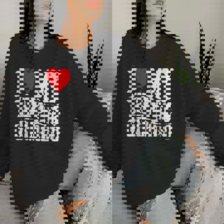 I Love My Yapping Girlfriend レディーススウェットシャツ 彼女への贈り物