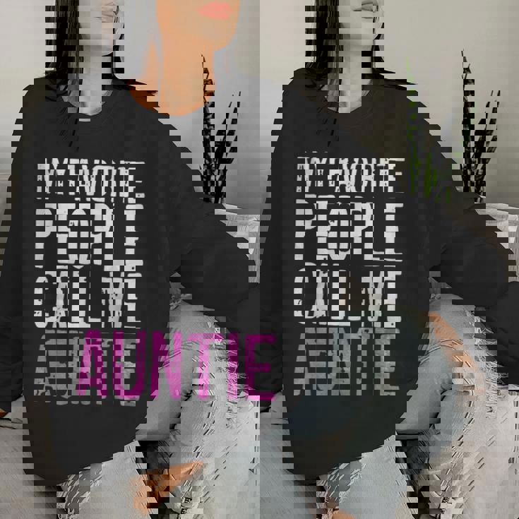 My Favorite People Call Me Auntie 母の日シャツ レディーススウェットシャツ 彼女への贈り物