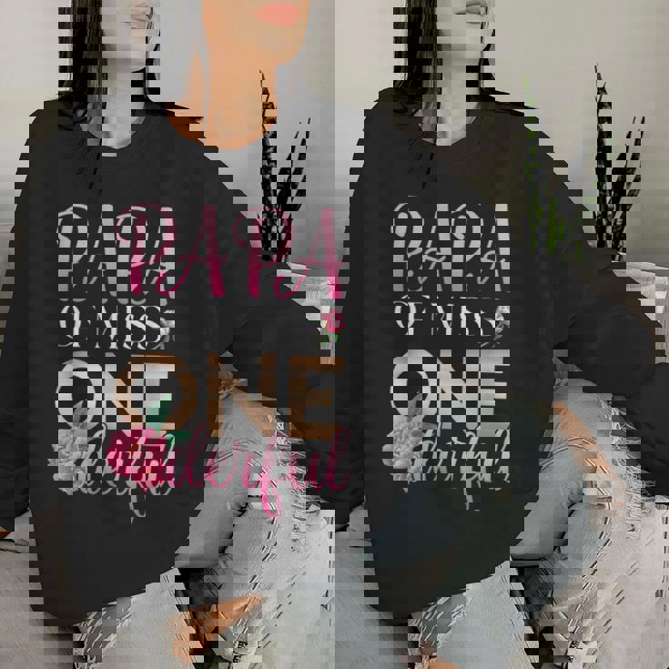 Papa Of Miss Onederful Girls 1歳の誕生日 マッチングファミリー レディーススウェットシャツ 彼女への贈り物