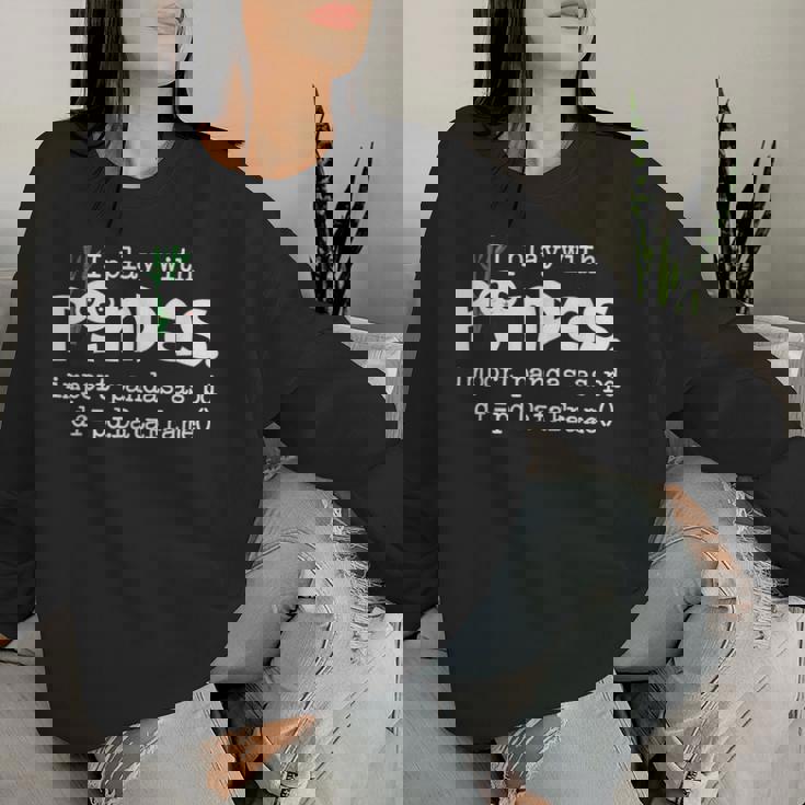 I Play With Pandas Python コンピューター コーディング プログラマー コーダー レディーススウェットシャツ 彼女への贈り物