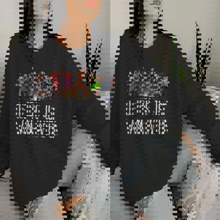 Six Queens Just Wanna Have Fun シアターミュージカル レディーススウェットシャツ 彼女への贈り物