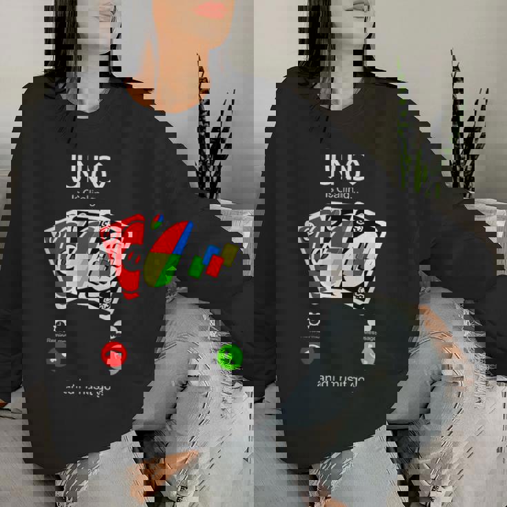 Uno Calls And I Must Be For Children レディーススウェットシャツ 彼女への贈り物