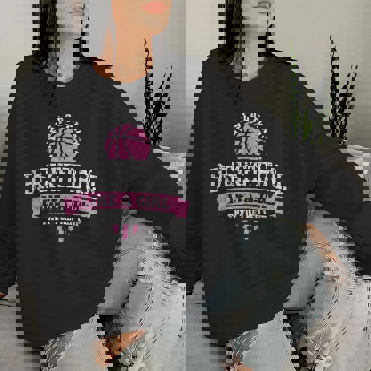 はい、私は女の子のようにバスケットボールをします レディーススウェットシャツ 彼女への贈り物