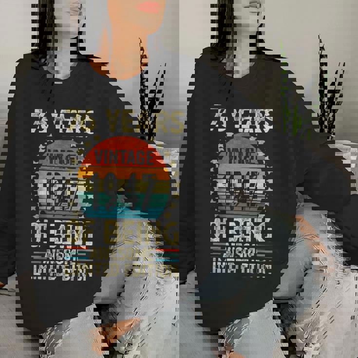 ヴィンテージ 1947 76 歳男性女性面白い誕生日アパレル レディーススウェットシャツ 彼女への贈り物