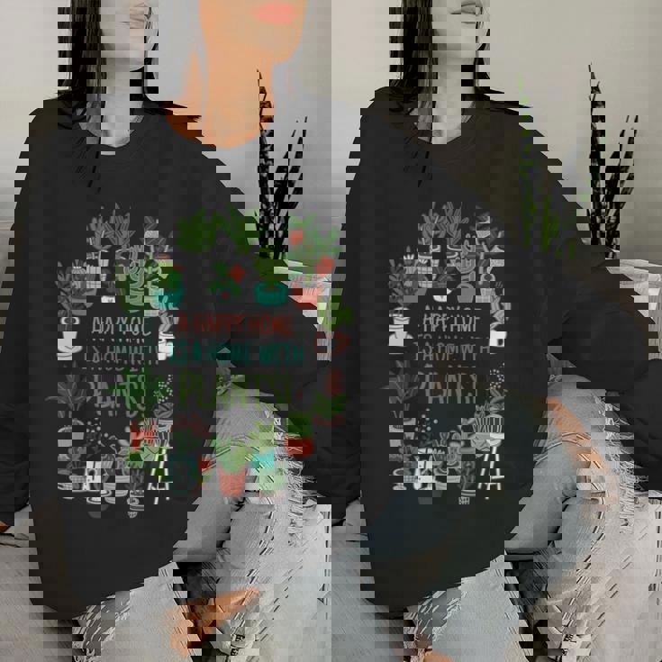 幸せな家は植物のある家です「A Happy Home Is A Home With Plants」- 観葉植物の園芸 レディーススウェットシャツ 彼女への贈り物