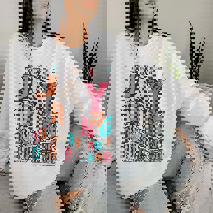 It's Jay Thing You Wouldn't Understand Jay Groovy レディーススウェットシャツ 彼女への贈り物