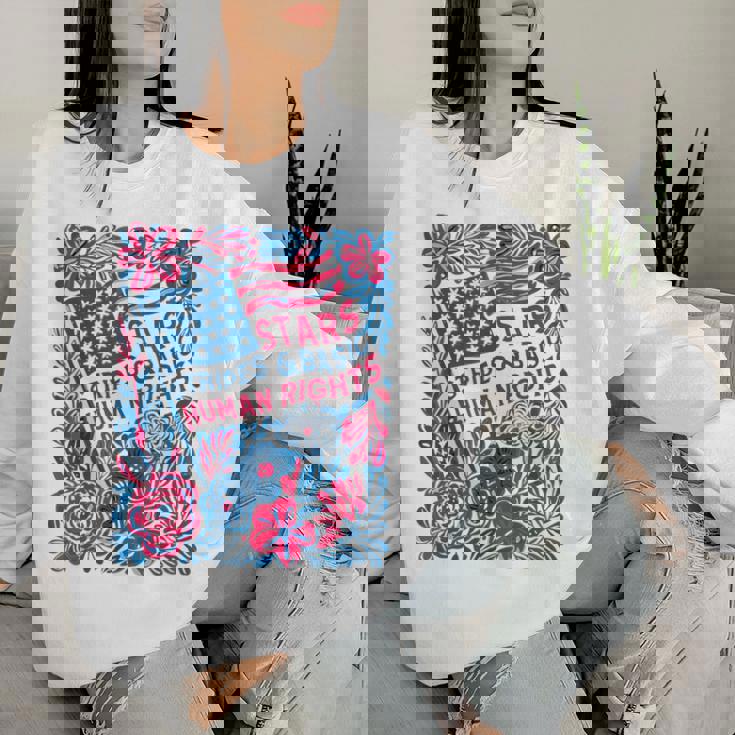 Stars Stripes Human Rights 4Th Of July Floral American Flag Women Sweatshirt Gifts for Her