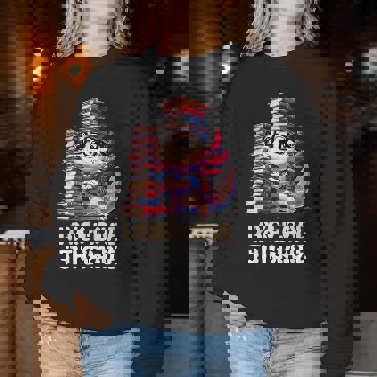 I Axo Love 5Th Grade Axolotl 新学期読書 レディーススウェットシャツ 面白い贈り物