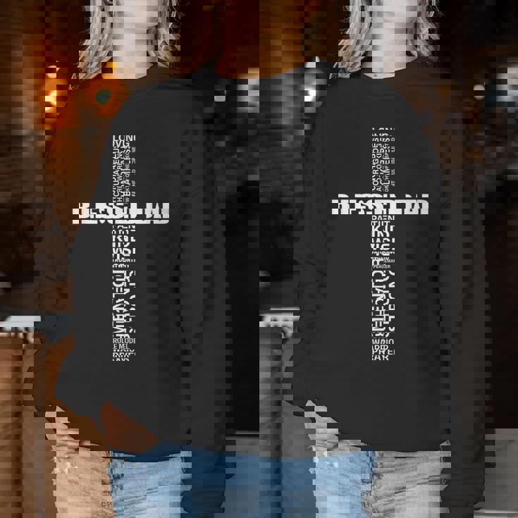 Christian Blessed Dad Cross Father's Day Best Dad Women Sweatshirt Unique Gifts