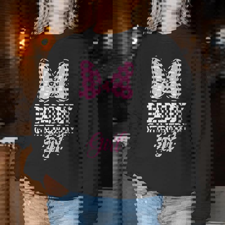 Daddy Of The Birthday Girl Cute Pink Bow Family Matching Women Sweatshirt Unique Gifts