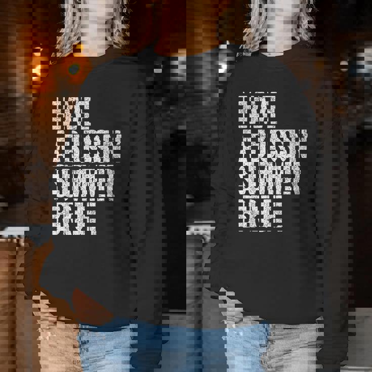 End Ofchool Year Teachers Have A Bussin'ummer Bruh レディーススウェットシャツ 面白い贈り物