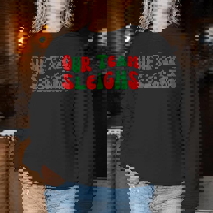 Groovy Our Teamleighs面白いクリスマスユーモア レディーススウェットシャツ 面白い贈り物