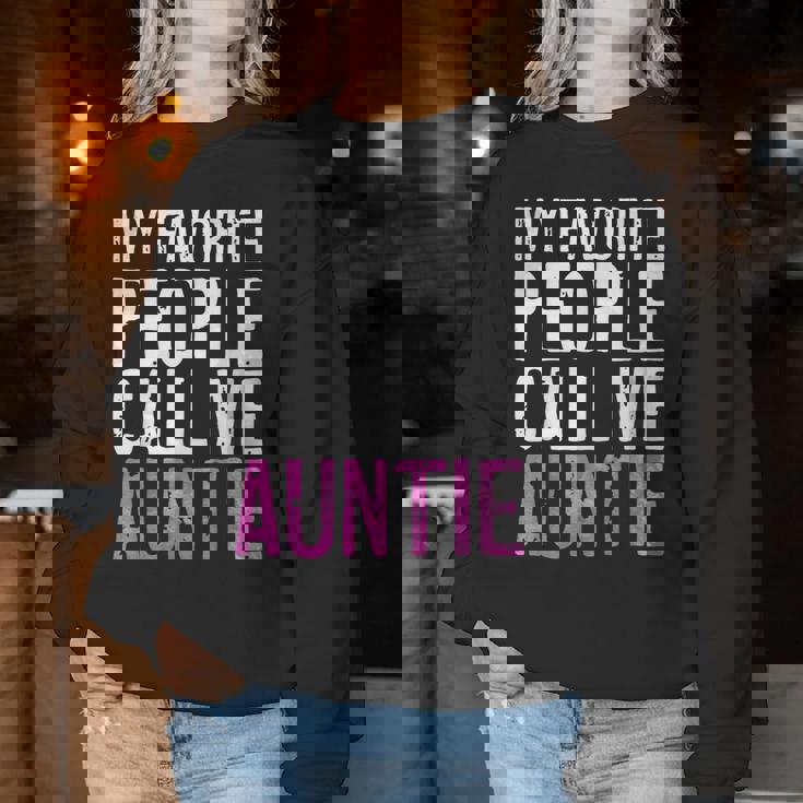 My Favorite People Call Me Auntie 母の日シャツ レディーススウェットシャツ 面白い贈り物