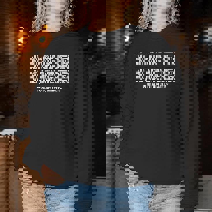 No More Beer シャツ 句読点 Matters メンズ レディース 面白い レディーススウェットシャツ 面白い贈り物