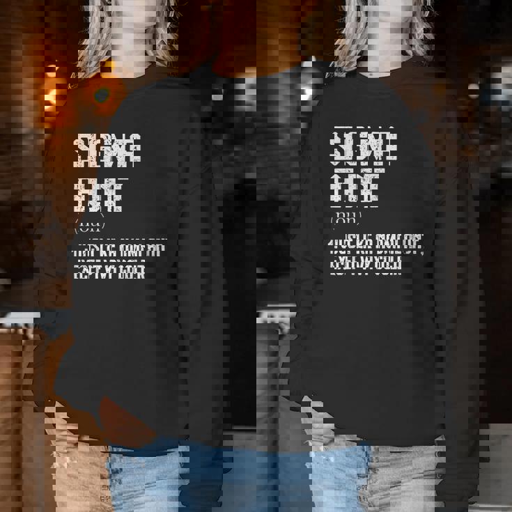 Sigma Aunt Auntie Humor Saying Trendy Women Sweatshirt Unique Gifts