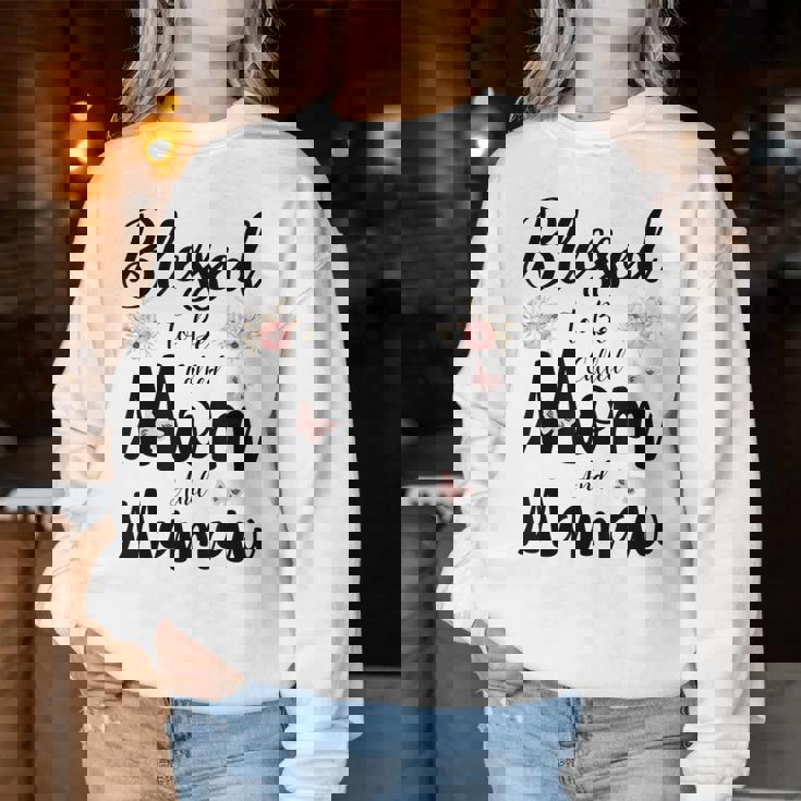 Blessed To Be Called Mom And Mamaw Floral Cute Women Sweatshirt Funny Gifts