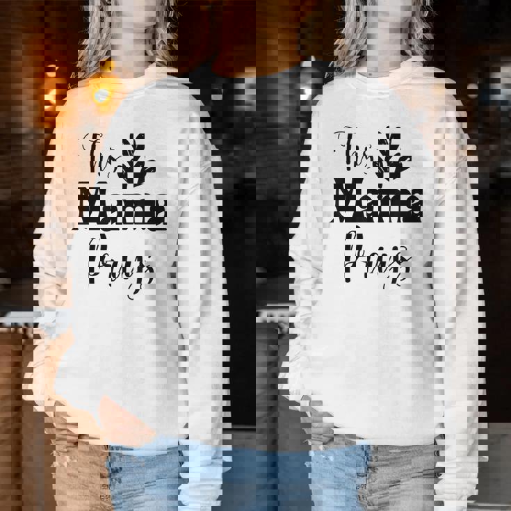 This Mama Prays Christian Mommy Faith Mother's Day Women Sweatshirt Unique Gifts