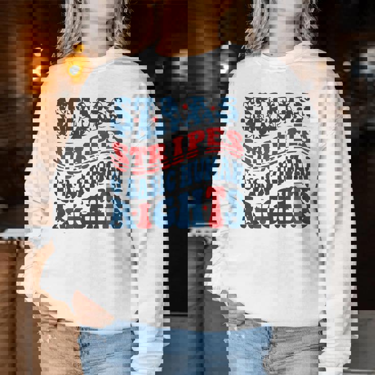 Stars Stripes & Basic Human Rights 4Th Of July Rights Women Sweatshirt Personalized Gifts