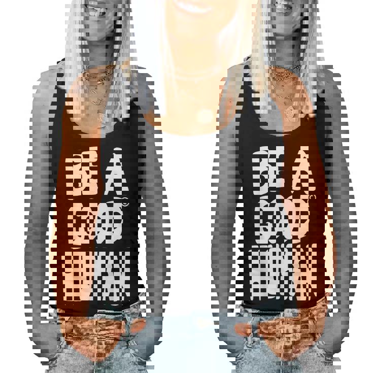 Be A Good Human 引用句 レディースタンクトップ