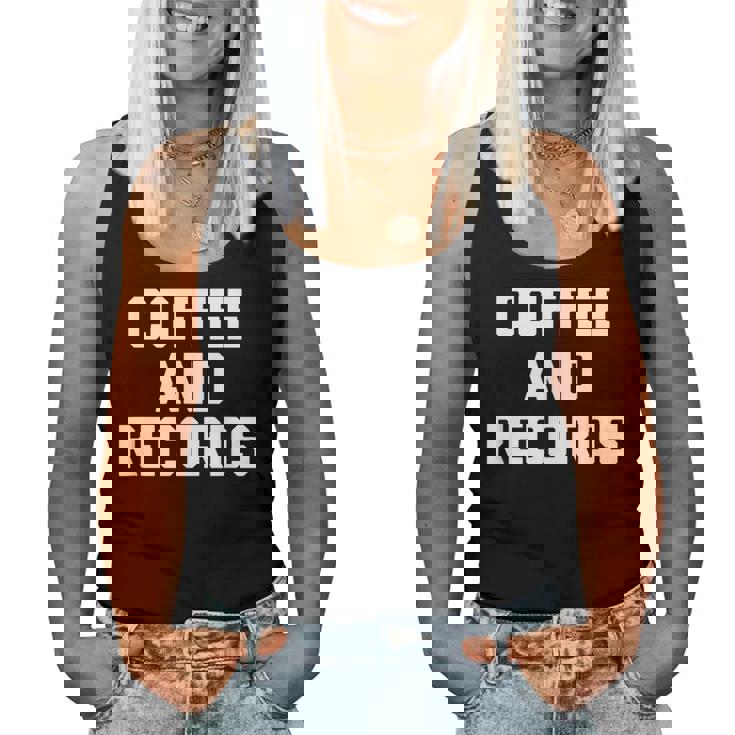 Coffee & Records 面白いビニールレコードコレクターミュージック レディースタンクトップ