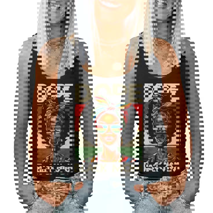 Dope Black Mom Pride Mother Afro Woman Melanin Black Mom Women Tank Top