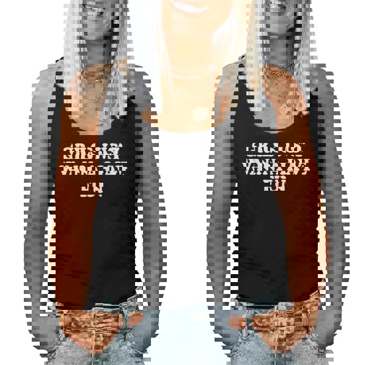 Girls Just Wanna Have Fun Y2k レディースタンクトップ