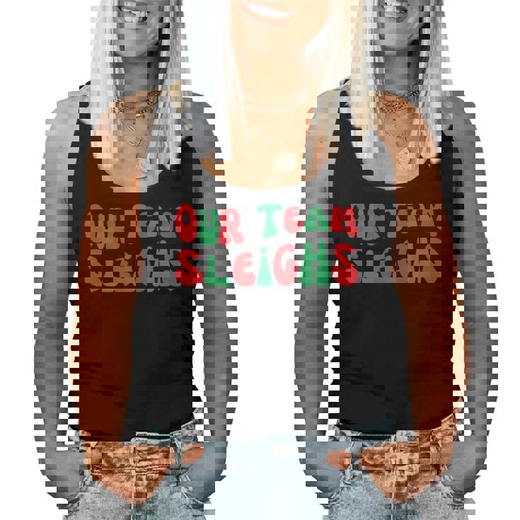 Groovy Our Teamleighs面白いクリスマスユーモア レディースタンクトップ