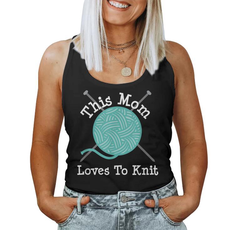 Knitting This Mom Loves To Knit Women Tank Top