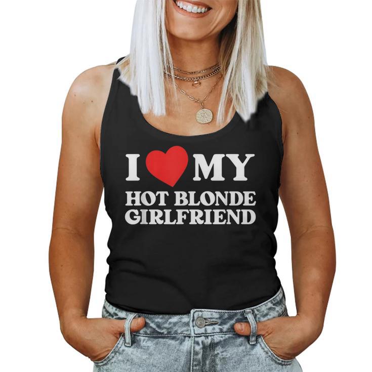 I Love My Hot Blonde Girlfriend I Heart My Girlfriend Camiseta sin mangas para mujer