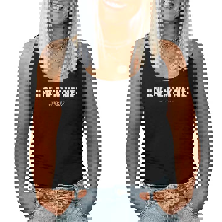 I Love My Wife – Christian Ephesians 5 レディースタンクトップ