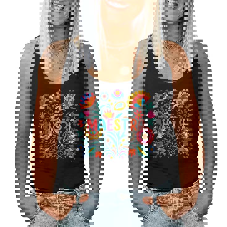 Maestra Flowers Spanish Teacher Cinco De Mayo Women Tank Top