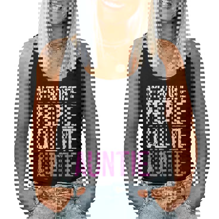 My Favorite People Call Me Auntie 母の日シャツ レディースタンクトップ