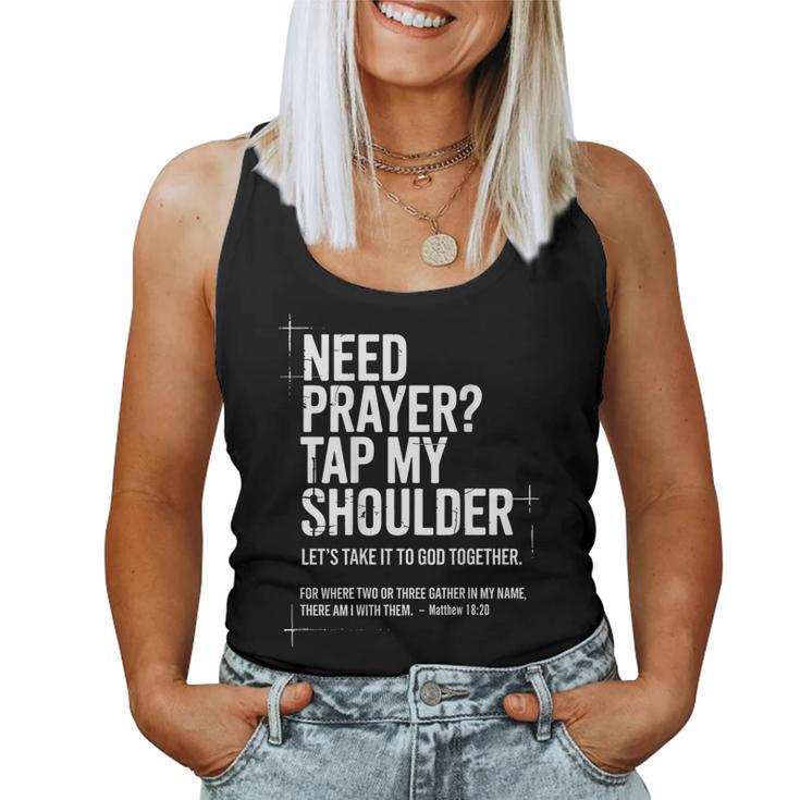 Need Prayer Tap My Shoulder Bible Verse Christian On Back Women Tank Top