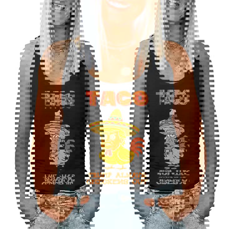 Taco Trump Always Chickens Out レディースタンクトップ