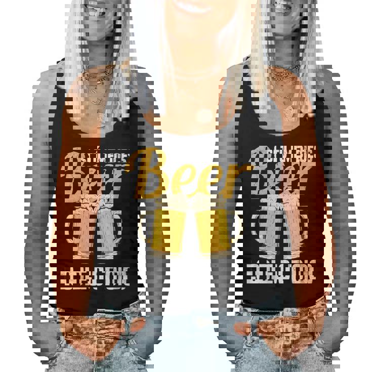 I Tu Me Dices Beer Lo Dejo Todo Cuello Camiseta sin mangas para mujer