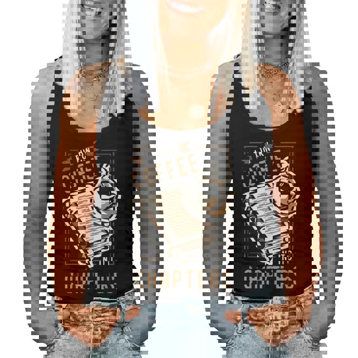 I Turn Coffee Into Chapters 本の虫 読書 レディースタンクトップ