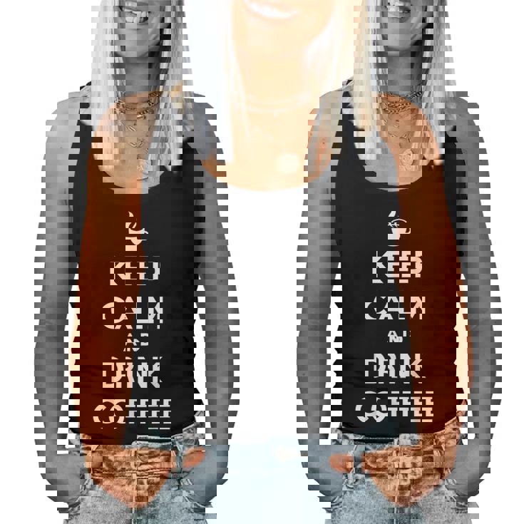 平静を保ち コーヒーを飲む Keep Calm And Drink Coffee レディースタンクトップ