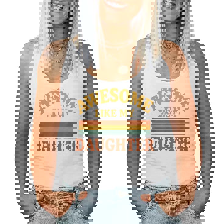 Awesome Like My Daughter レトロ親子絆ファミリー誇り娘 レディースタンクトップ