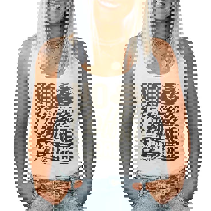 No Coffee No Workee 面白いコーヒー愛好家 レディースタンクトップ